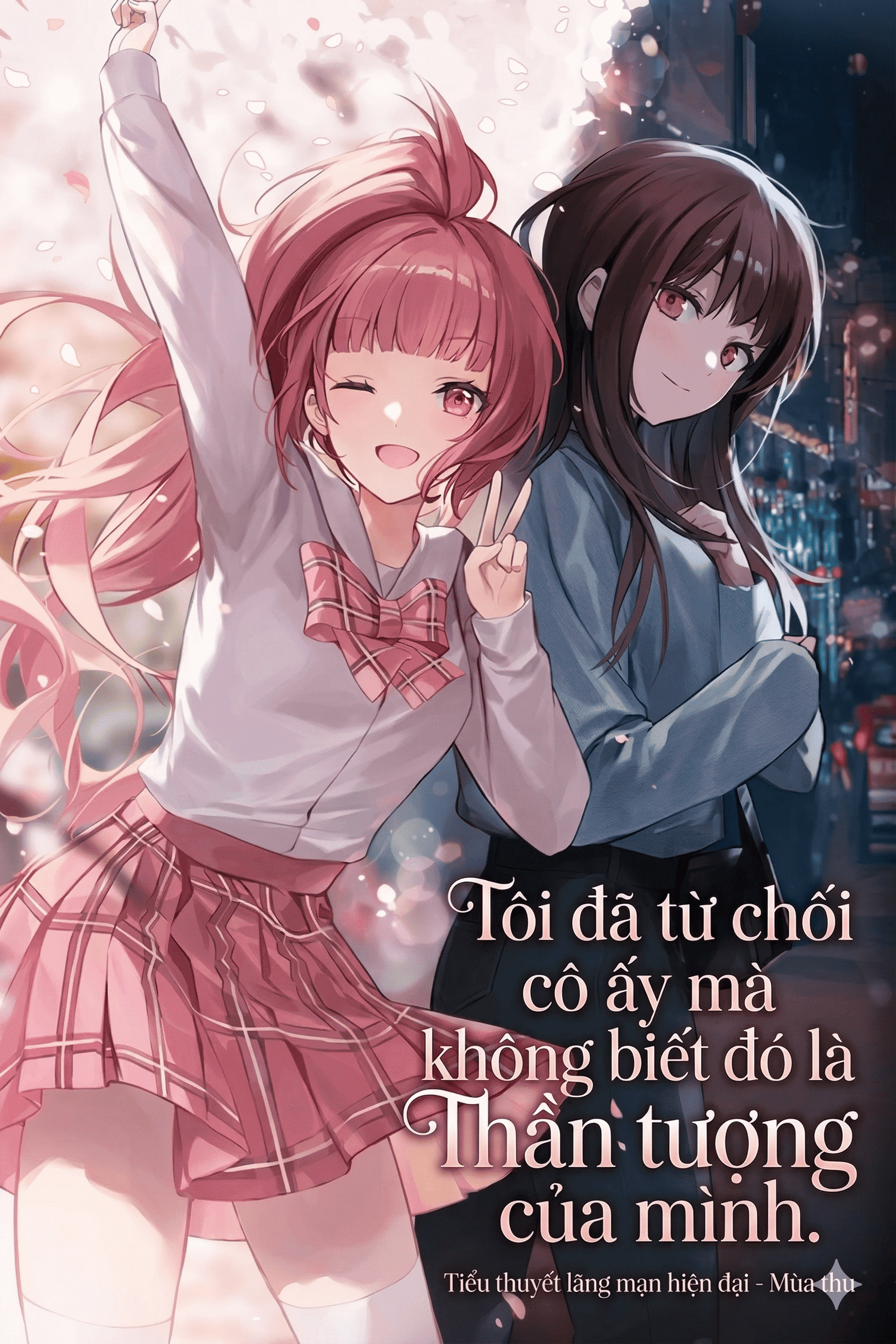 Tôi đã từ chối cô ấy mà không biết đó là Thần tượng của mình.